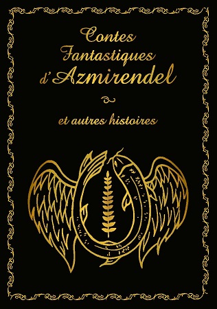 publier-un-livre.com_1032-contes-fantastiques-d-azmirendel-et-autres-histoires