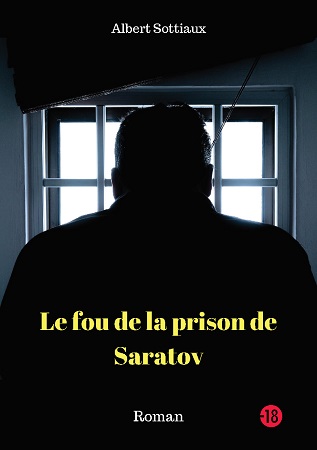 publier-un-livre.com_1296-le-fou-de-la-prison-de-saratov