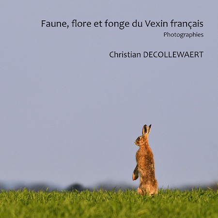 publier-un-livre.com_1738-faune-flore-et-fonge-du-vexin-francais-photographies