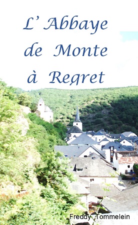 publier-un-livre.com_1765-l-abbaye-de-monte-a-regret