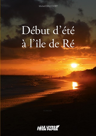 publier-un-livre.com_1815-debut-d-ete-a-l-ile-de-re