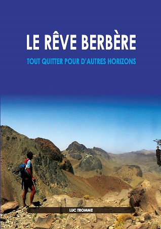 publier-un-livre.com_1999-le-reve-berbere-tout-quitter-pour-d-autres-horizons
