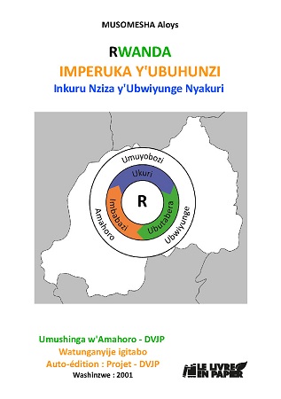 publier-un-livre.com_2432-rwanda-imperuka-y-ubuhunzi-inkuru-nziza-y-ubwiyunge-nyakuri