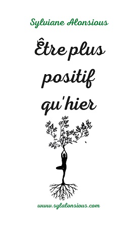 publier-un-livre.com_2502-etre-plus-positif-qu-hier