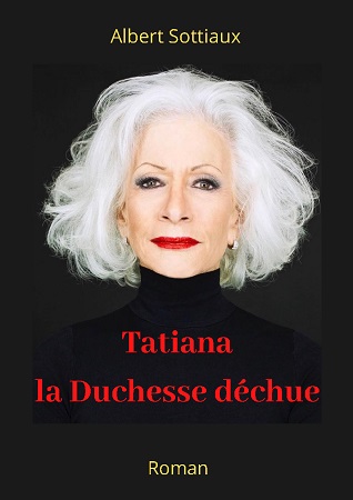 publier-un-livre.com_2806-tatiana-la-duchesse-dechue