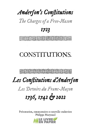 publier-un-livre.com_2970-anderson-s-constitutions-the-charges-of-a-free-mason-1723-les-constitutions-d-anderson-les-devoirs-du-franc-macon-1736-1742-2022