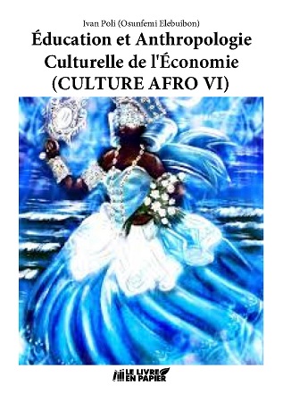 publier-un-livre.com_3165-education-et-anthropologie-culturelle-de-l-economie-culture-afro-vi