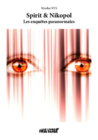 publier-un-livre.com_3501-spirit-nikopol-les-enquetes-paranormales