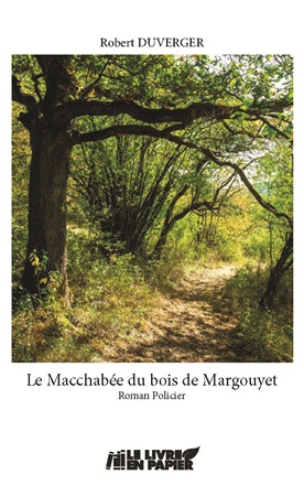 publier-un-livre.com_4242-le-macchabee-du-bois-de-margouyet