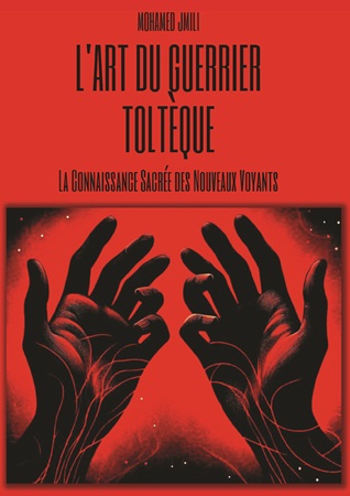 publier-un-livre.com_4269-l-art-du-guerrier-tolteque-la-connaissance-sacree-des-nouveaux-voyants