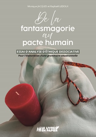 publier-un-livre.com_4296-de-la-fantasmagorie-au-pacte-humain-essai-d-analyse-d-ethique-dissociative