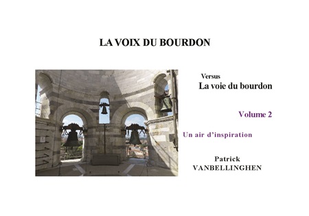 publier-un-livre.com_4309-la-voix-du-bourdon-versus-la-voie-du-bourdon-volume-2-un-air-d-inspiration