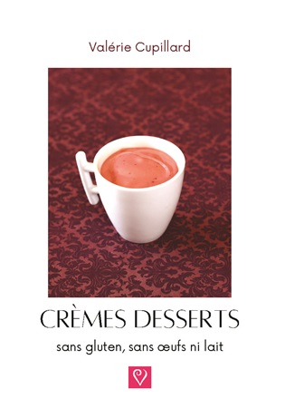 publier-un-livre.com_4320-cremes-desserts-sans-gluten-sans-oeufs-ni-lait