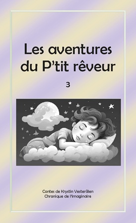 publier-un-livre.com_4388-les-aventures-du-p-tit-reveur-3