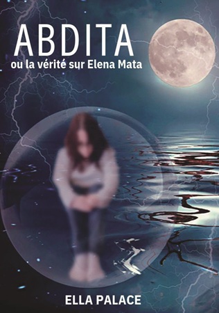 publier-un-livre.com_4422-abdita-ou-la-verite-sur-elena-mata