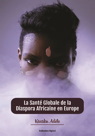 publier-un-livre.com_4546-la-sante-globale-de-la-diaspora-africaine-en-europe