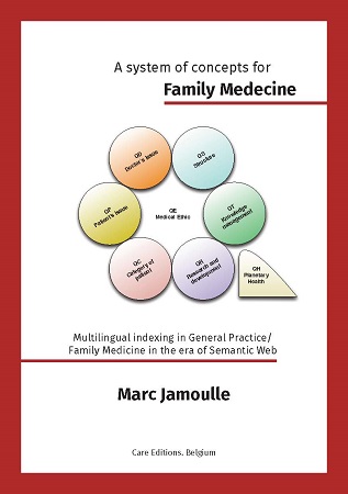 publier-un-livre.com_581-a-system-of-concepts-for-family-medicine-multilingual-indexing-in-general-practice-family-medicine-in-the-era-of-semantic-web