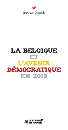 publier-un-livre.com_778-la-belgique-et-l-avenir-democratique-en-2019
