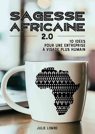 publier-un-livre.com_944-sagesse-africaine-20-10-idees-pour-une-entreprise-a-visage-plus-humain